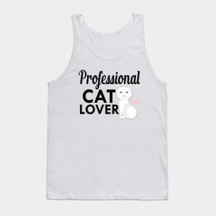 Cat - Professional Cat Lover Tank Top